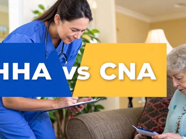 Home Health Aide vs CNA What You Need to Know